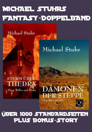 Michael Stuhr: MICHAEL STUHRS FANTASY-DOPPELBAND