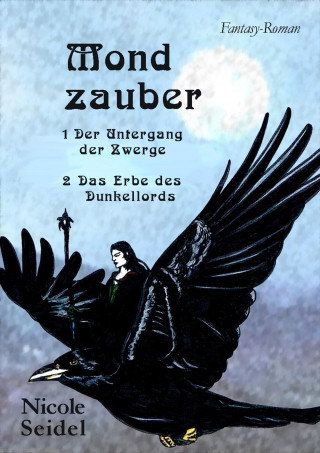 Nicole Seidel: Mondzauber