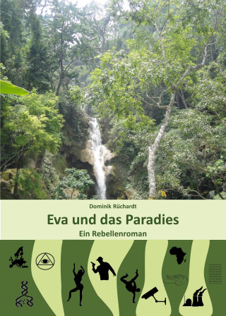 Dominik Rüchardt: Eva und das Paradies