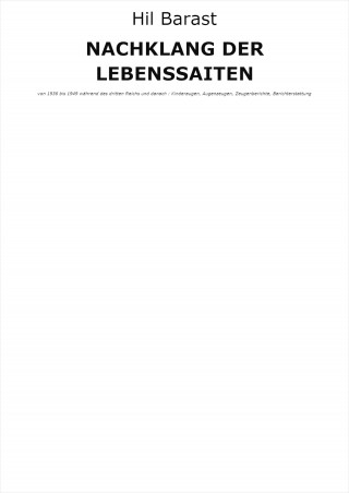 Hil Barast: NACHKLANG DER LEBENSSAITEN