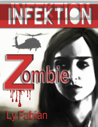 Ly Fabian: Infektion