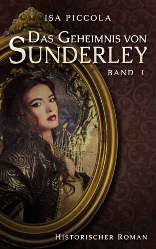 Isa Piccola: Das Geheimnis von Sunderley