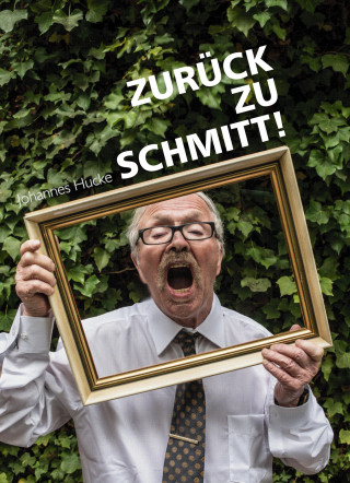 Johannes Hucke: Zurück zu Schmitt!