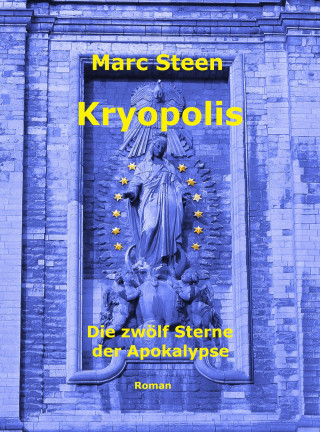 Marc Steen: Kryopolis