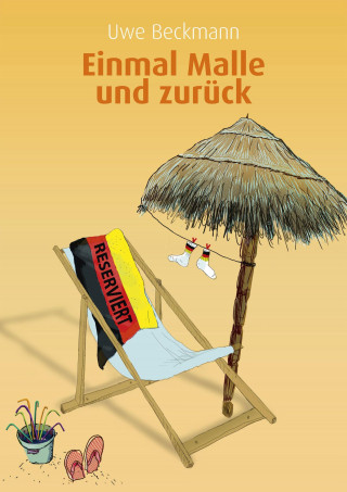 Uwe Beckmann: Einmal Malle und zurück