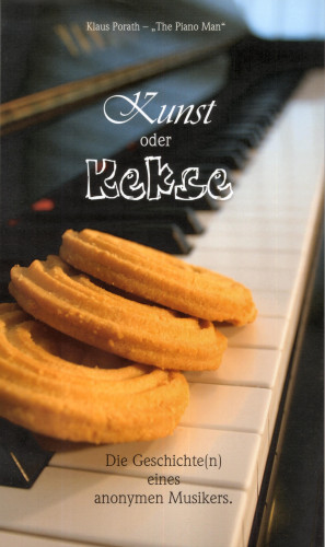 Klaus Porath: Kunst oder Kekse
