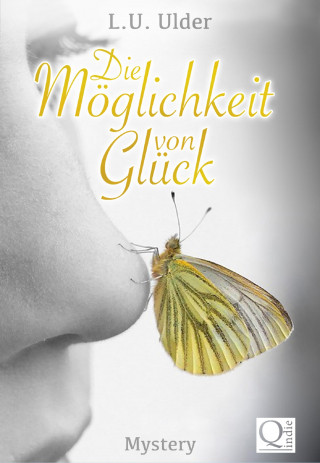 L.U. Ulder: Die Möglichkeit von Glück