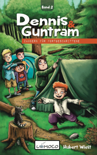 Hubert Wiest: Dennis und Guntram - Zaubern für Fortgeschrittene (Band2)