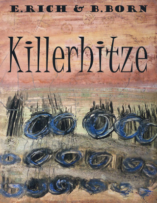 B. Born: Killerhitze