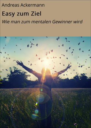 Andreas Ackermann: Easy zum Ziel