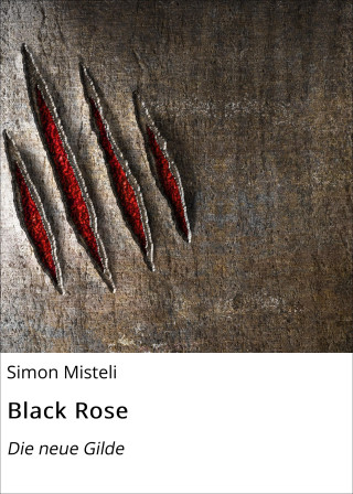 Simon Misteli: Black Rose