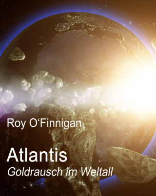 Roy O'Finnigan: Atlantis