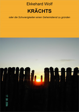 Ekkehard Wolf: KRÄCHTS