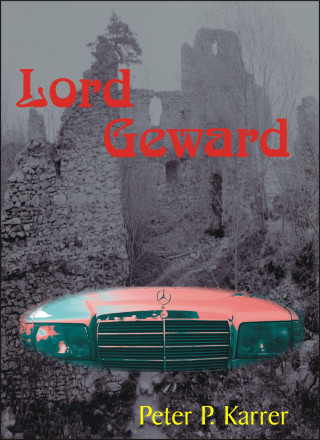 Peter P. Karrer: Lord Geward