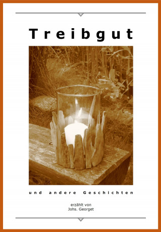 Johs. Georget: Treibgut