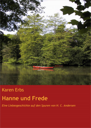 Karen Erbs: Hanne und Frede