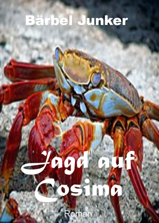 Bärbel Junker: Jagd auf Cosima
