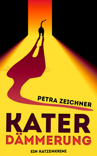 Petra Zeichner: Katerdämmerung