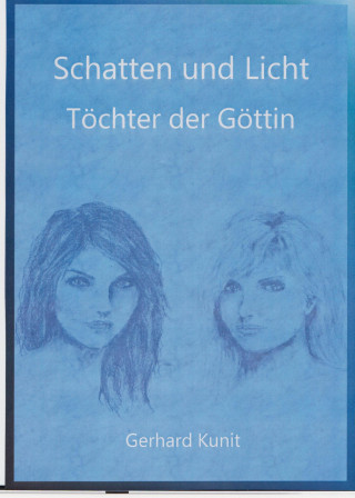 Gerhard Kunit: Schatten und Licht