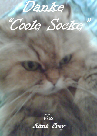 Alina Frey: Danke "Coole Socke"