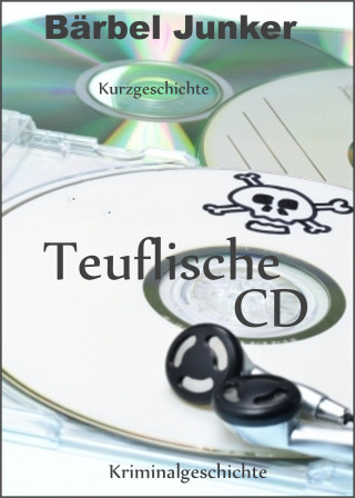 Bärbel Junker: Teuflische CD