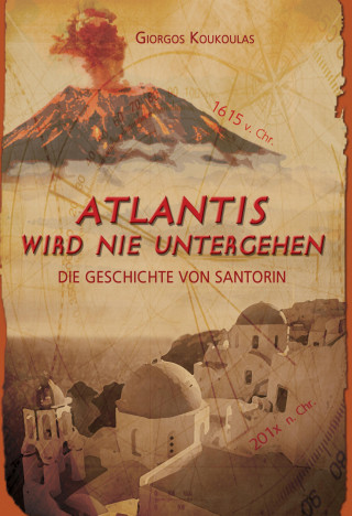 Giorgos Koukoulas: Atlantis wird nie untergehen