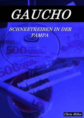 Chris Biller: GAUCHO