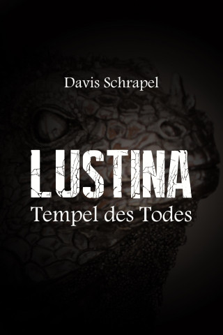 Davis Schrapel: Lustina