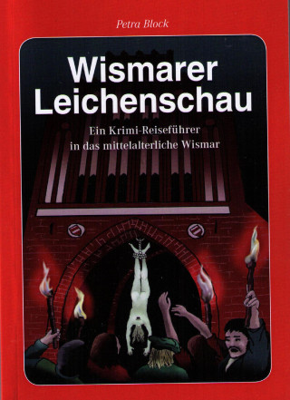 Petra Block: Wismarer Leichenschau