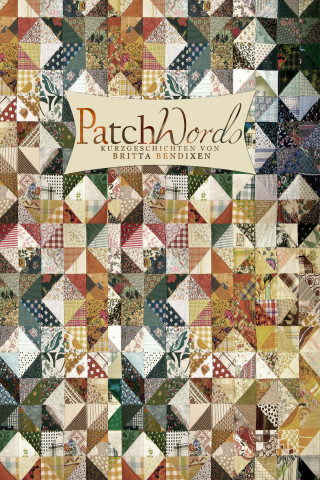 Britta Bendixen: PatchWords