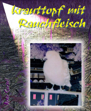 Arne Siegel: Krauttopf mit Rauchfleisch