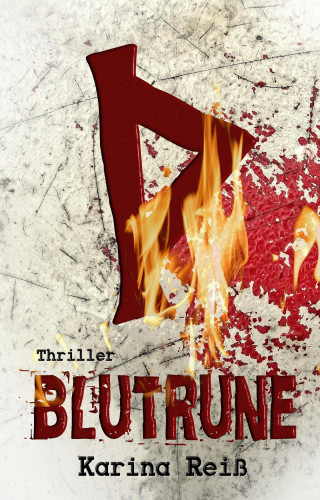 Karina Reiß: Blutrune