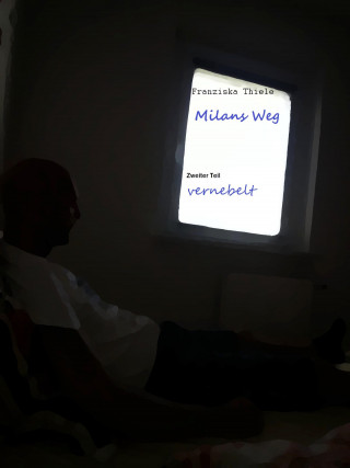 Franziska Thiele: Milans Weg