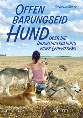 Cornelia Köhler: Offenbarungseid Hund