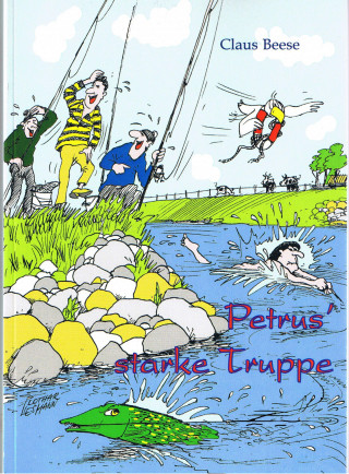 Claus Beese: Petrus' starke Truppe