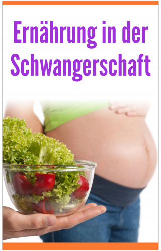 Lina Mauberger: Ernährung in der Schwangerschaft