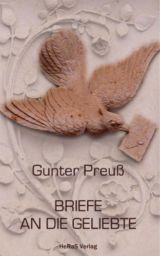 Gunter Preuß: Briefe an die Geliebte