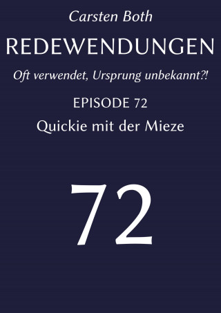 Carsten Both: Redewendungen: Quickie mit der Mieze