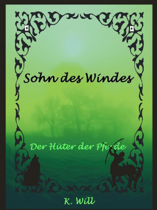 K. Will: Sohn des Windes