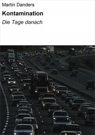 Martin Danders: Kontamination