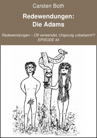 Carsten Both: Redewendungen: Die Adams