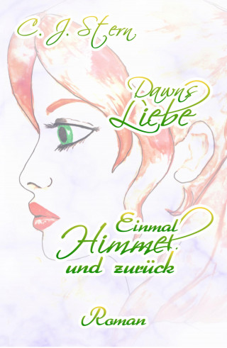 C.J. Stern: Dawns Liebe