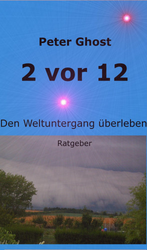 Peter Ghost: 2 vor 12