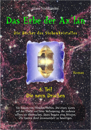 Hans Nordländer: Das Erbe der Ax´lán