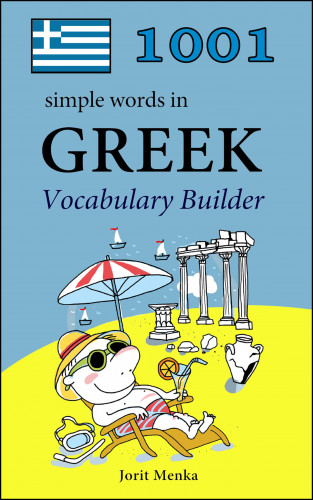 Jorit Menka: 1001 simple words in Greek