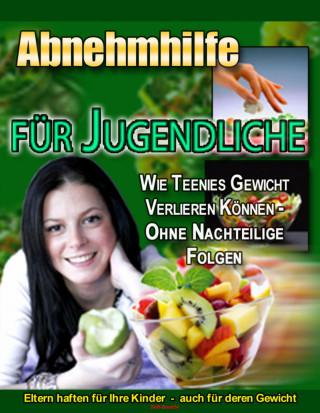 Max Schönfelder: Abnehmhilfe für Jugendliche