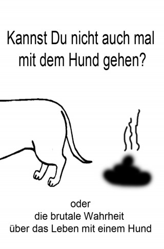Thomas Meinen: Kannst du nicht auch mal mit dem Hund gehen?