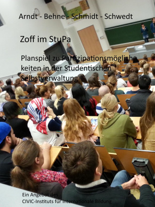 null Arndt-Behne-Schmidt-Schwedt: Zoff im StuPa. Planspiel zu Partizipationsmöglichkeiten in der Studentischen Selbstverwaltung