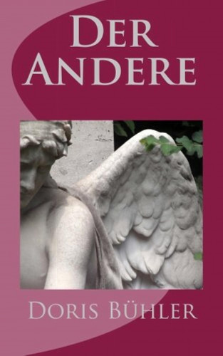 Doris Bühler: Der Andere