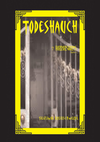 Sieglinde Breitschwerdt: Todeshauch
